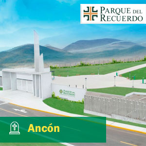 Camposanto Ancón Parque del Recuerdo - 970693695
