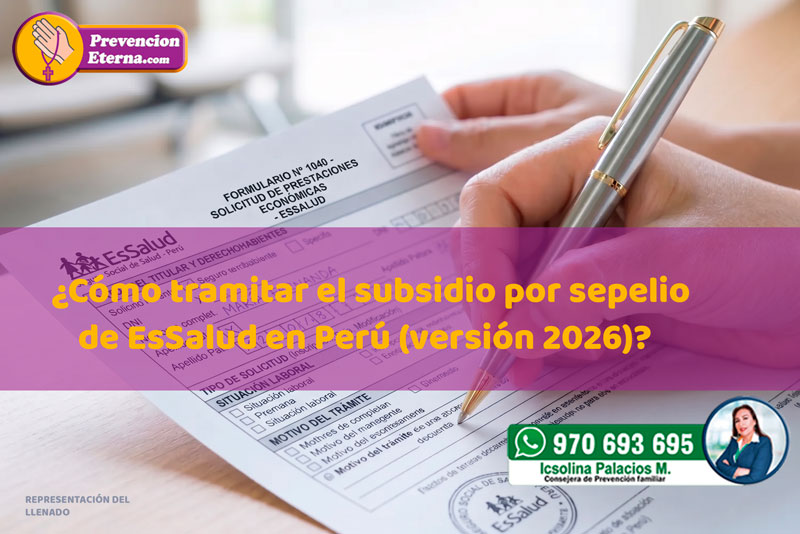 Cómo tramitar el subsidio por Sepelio de EsSalud en Perú (versión 2026)